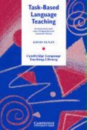 Task-Based Language Teaching de David Nunan