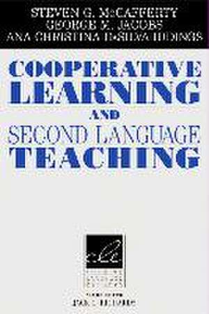 Cooperative Learning in Second Language Teaching de Steven McCafferty