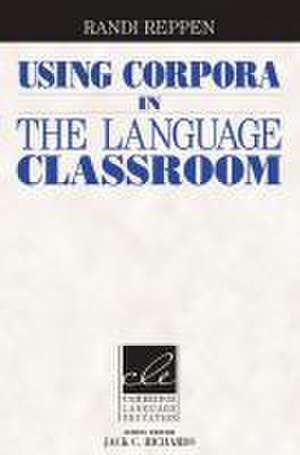 Using Corpora in the ESL/EFL Classroom de Randi Reppen