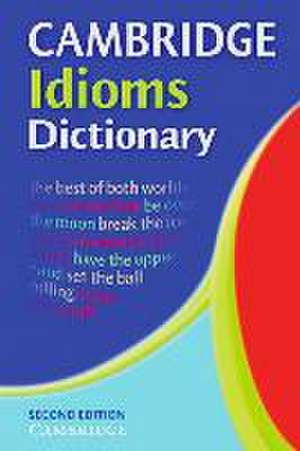 Cambridge Idioms Dictionary