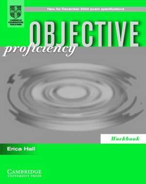 Objective Proficiency. Workbook de Leo Jones