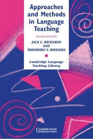 Approaches and Methods in Language Teaching de Jack C. Richards