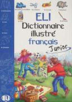 ELI Dictionaire Illustre Junior