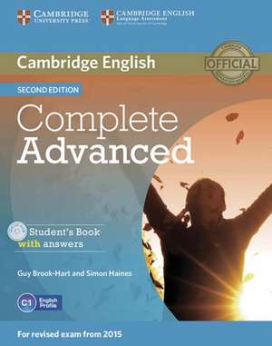 Complete Advanced - Second edition. Student's Book Pack (Student's Book with answers with CD-ROM and Class Audio CDs (3)) de Guy Brook-Hart
