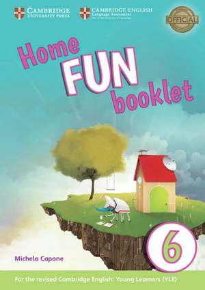 Storyfun Level 6. Home Fun Booklet