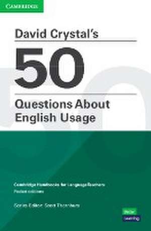 50 Questions About English Usage de David Crystal