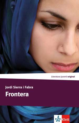 Frontera de Jordi Sierra I. Fabra