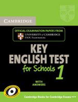 Cambridge KET for Schools 1. Student's Book with answers