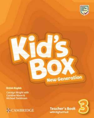 Kid's Box New Generation. Level 3. Teacher's Book with Digital Pack de Carolyn Wright