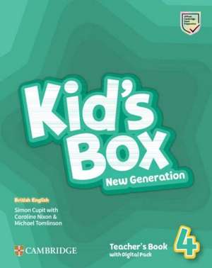 Kid's Box New Generation. Level 4. Teacher's Book with Digital Pack de Simon Cupit