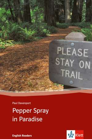 Pepper Spray in Paradise de Paul Davenport