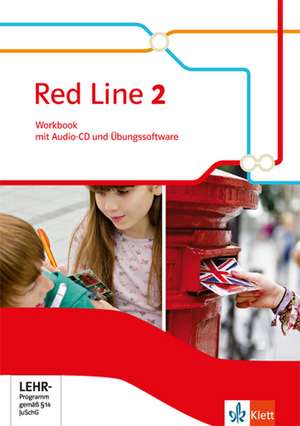 Red Line 2. Workbook mit Audios und Übungssoftware Klasse 6