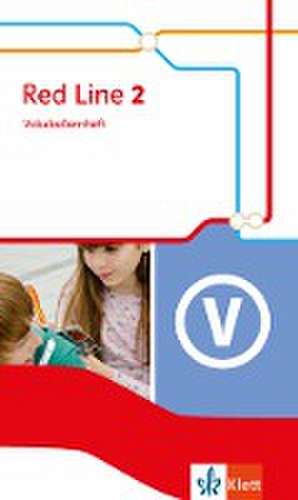 Red Line 2. Vokabellernheft. Ausgabe 2014