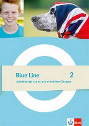 Blue Line 2. Workbook mit Audios und interaktiven Übungen Klasse 6