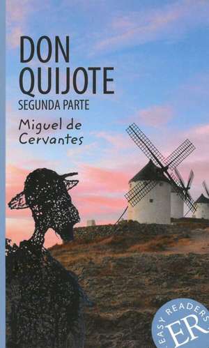 Don Quijote de Miguel De Cervantes Saavedra