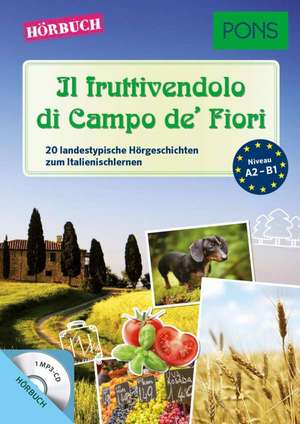 PONS Hörbuch Il fruttivendolo di Campo de' Fiori