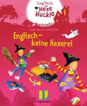 Englisch - keine Hexerei - Buch mit 2 Hörspiel-CDs de Claudia Guderian