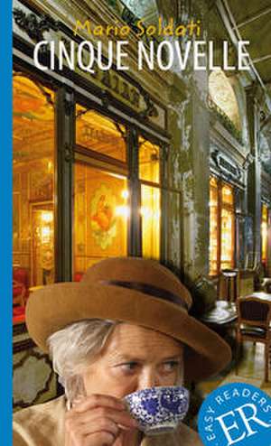 Cinque novelle de Mario Soldati