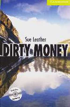 Dirty Money. Buch und CD de Sue Leather