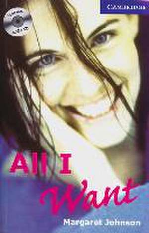 All I Want. Buch und CD de Margaret Johnson