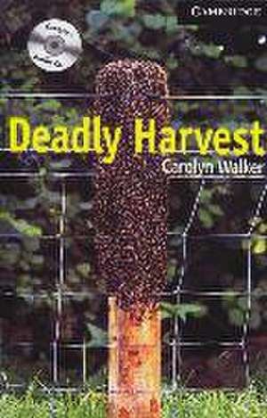 Deadly Harvest. Buch und 3 CDs de Carolyn Walker