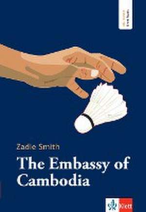 The Embassy of Cambodia de Zadie Smith