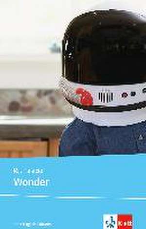 Wonder de R. J. Palacio