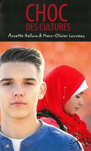 Choc des cultures de Annette Hallum