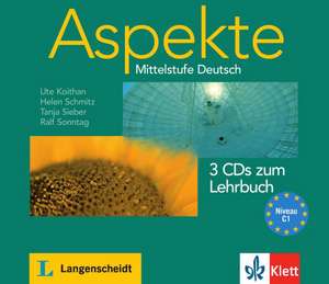 Aspekte 3 (C1) - 3 Audio-CDs zum Lehrbuch 3