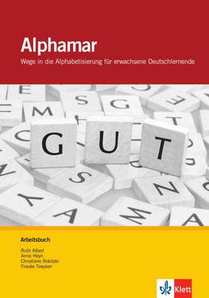 Alphamar. Arbeitsbuch de Ruth Albert