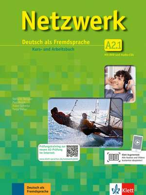 Netzwerk A2 in Teilbänden - Kurs- und Arbeitsbuch, Teil 1 mit 2 Audio-CDs und DVD de Tanja Mayr-Sieber