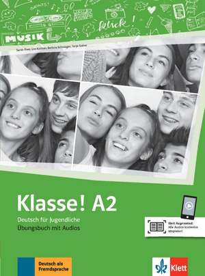 Klasse! A2. Übungsbuch mit Audios online de Sarah Fleer