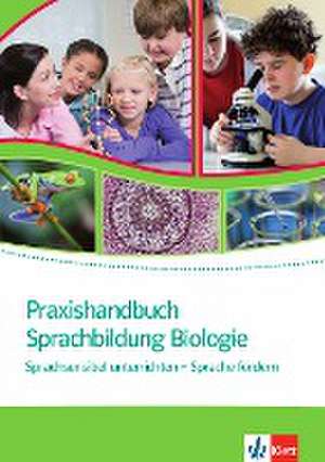 Praxishandbuch Sprachbildung Biologie de Melanie Beese