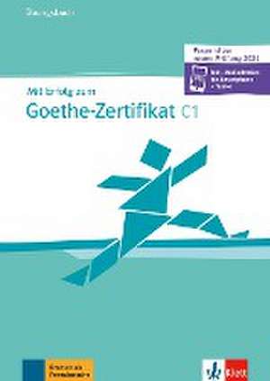 Mit Erfolg zum Goethe-Zertifikat C1 (passend zur neuen Prüfung 2024) de Gabi Baier