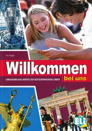 Willkommen bei uns de Iris Faigle