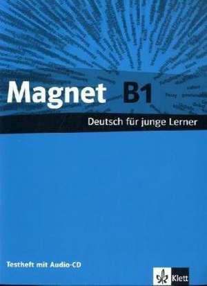 Magnet. Testheft mit Audio-CD B1