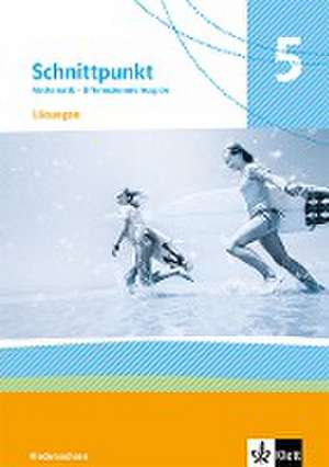 Schnittpunkt Mathematik 5. Lösungen Klasse 5. Differenzierende Ausgabe Niedersachsen