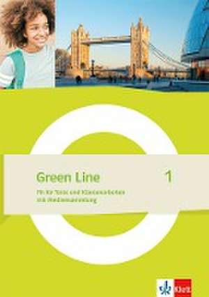 Green Line 1. Fit für Tests und Klassenarbeiten Klasse 5 - Arbeitsheft mit Lösungen und Mediensammlung