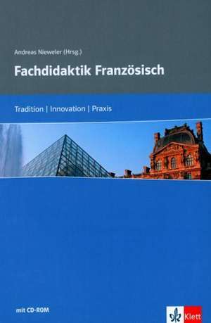 Fachdidaktik Französisch de Andreas Nieweler