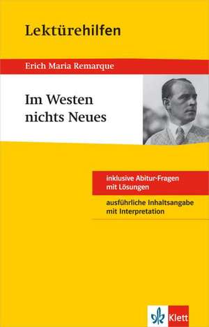 Lektürehilfen "Im Westen nichts Neues" de Erich M. Remarque