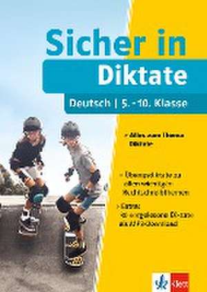 Klett Sicher in Deutsch Diktate 5.-10. Klasse