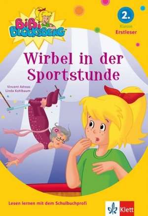 Wirbel in der Sportstunde de Vincent Andreas