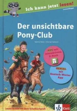 Der unsichtbare Pony-Club de Sabine Rahn