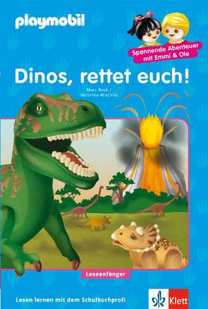 PLAYMOBIL Dinos, rettet euch! de Marc Beck