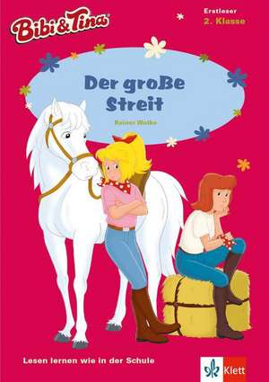 Bibi & Tina - Der große Streit de Rainer Wolke
