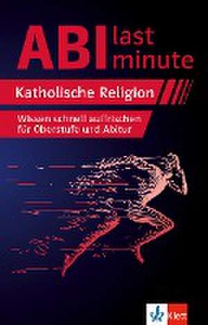 Abi last minute Katholische Religion