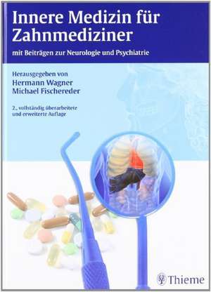 Innere Medizin für Zahnmediziner de Hermann Wagner