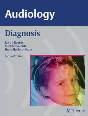 Audiology: A Communication Skills Course for Business English de Ross J. Roeser