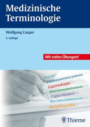 Medizinsche Terminologie de Wolfgang Caspar