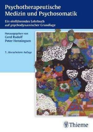 Psychotherapeutische Medizin und Psychosomatik de Gerd Rudolf